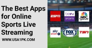 The Best Apps for Online Sports Live Streaming 2024