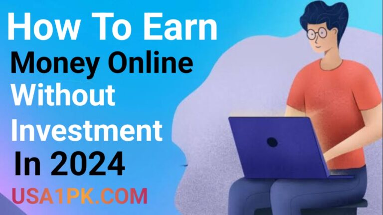 How to online earn money without investment in 2024