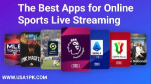 The Best Apps for Online Sports Live Streaming 2024